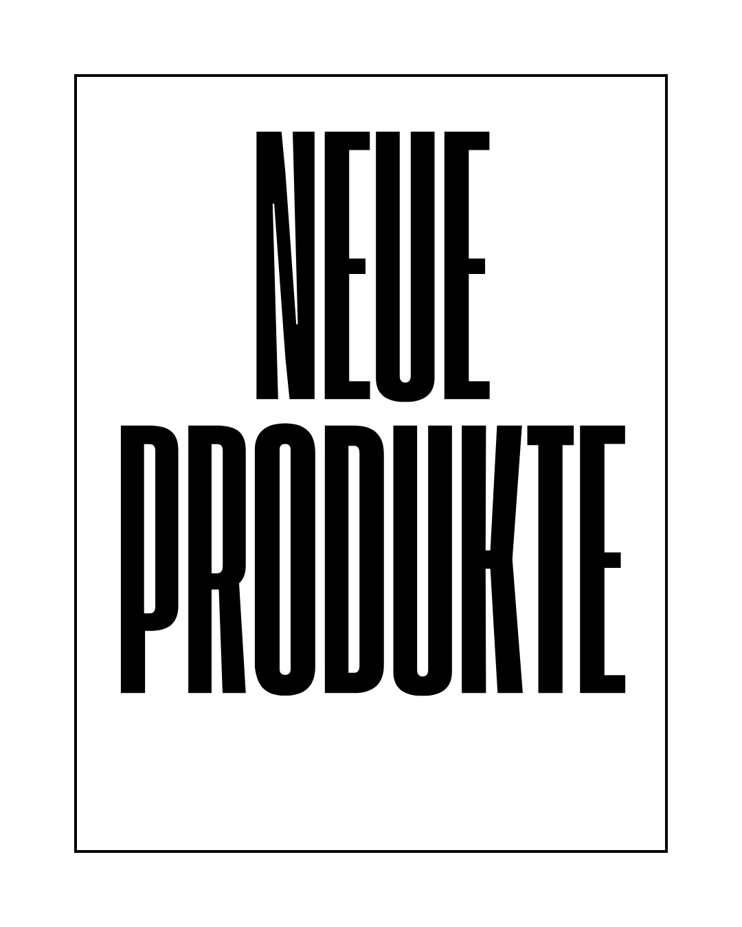 Neue Produkte