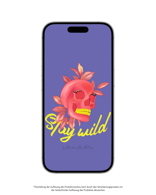 Stay Wild - Smartphonewallpaper - Marvelous Miss McCray 