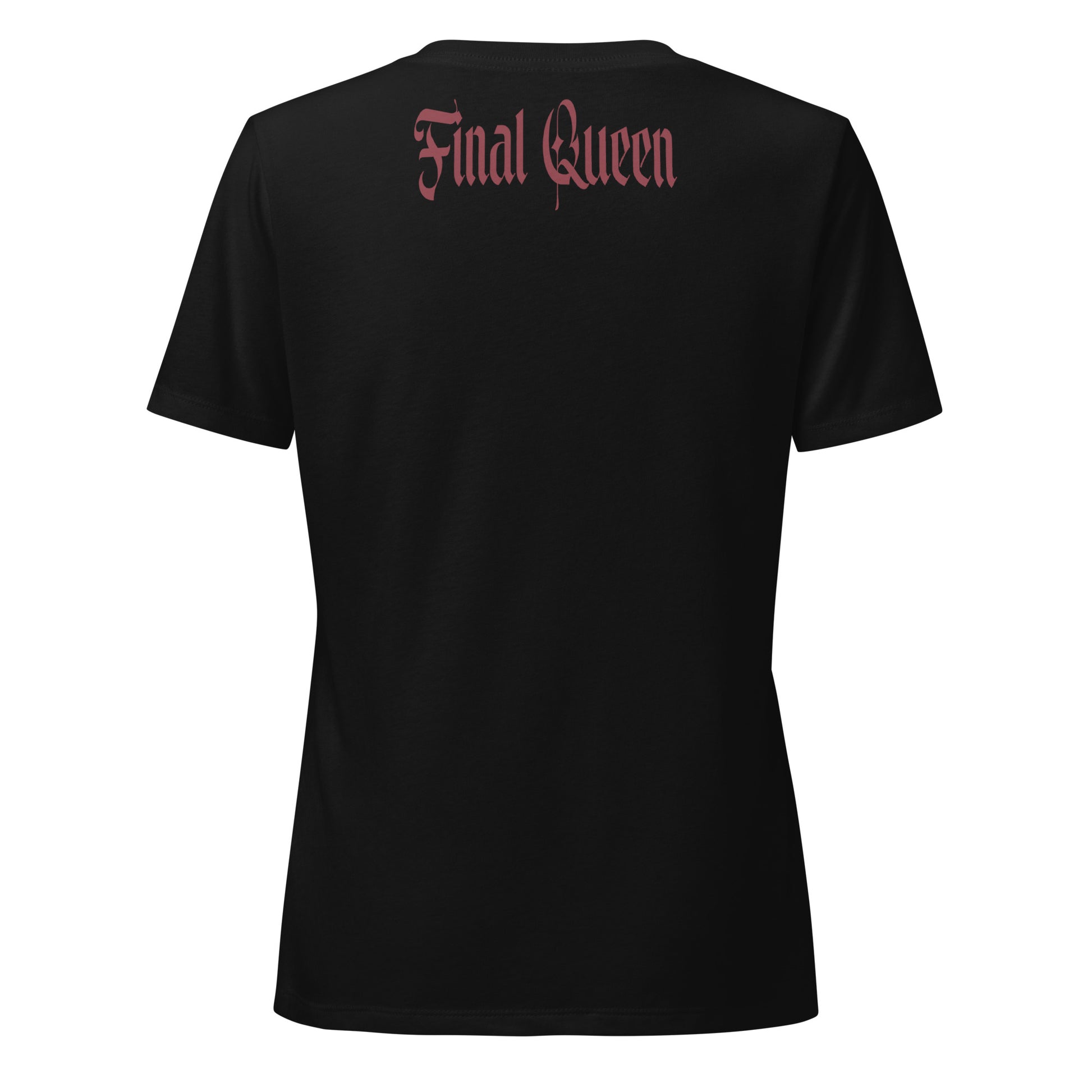Final Queen - Lockeres T-Shirt -   Shirts,Top #