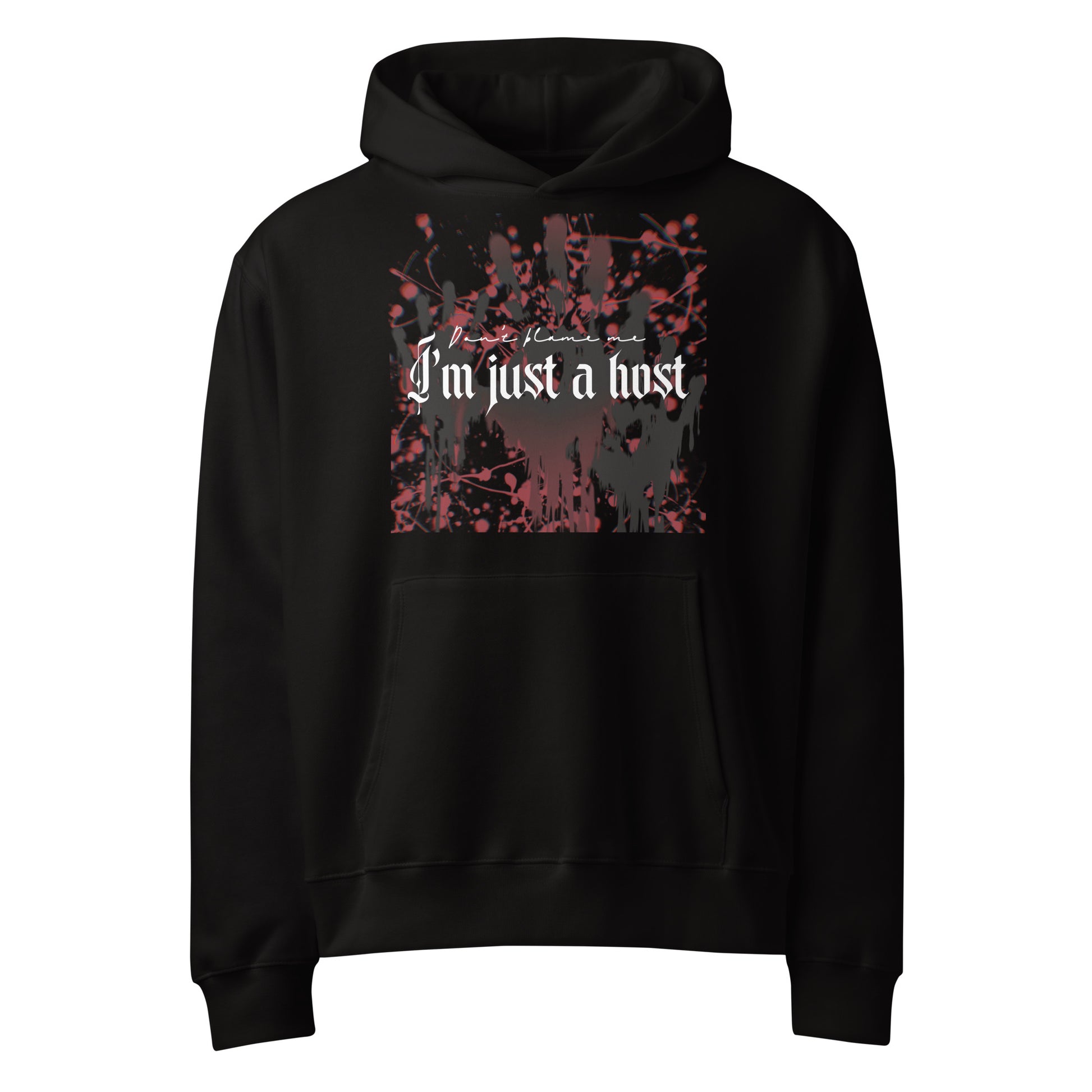 Just a host - Oversized Hoodie -   Oversized Hoodie #
