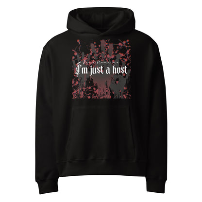 Just a host - Oversized Hoodie -   Oversized Hoodie #