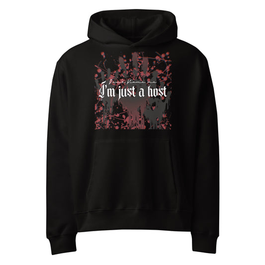 Just a host - Oversized Hoodie -   Oversized Hoodie #