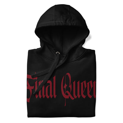 Final Queen - Unisex-Kapuzenpullover -   Kapuzenpullover #