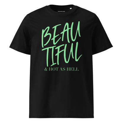 Hot Beauty Edt. 1 - Organic Cotton Unisex T-Shirt