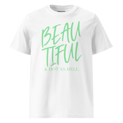 Hot Beauty Edt. 1 - Organic Cotton Unisex T-Shirt