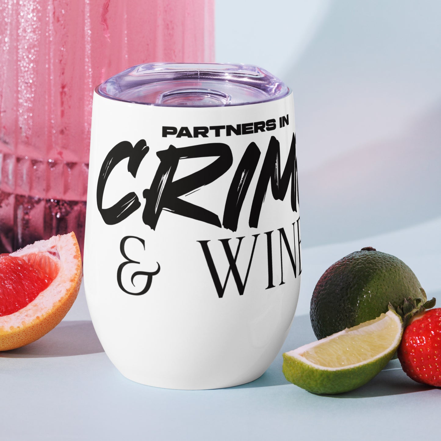 Partner in Crime - Wine Cup